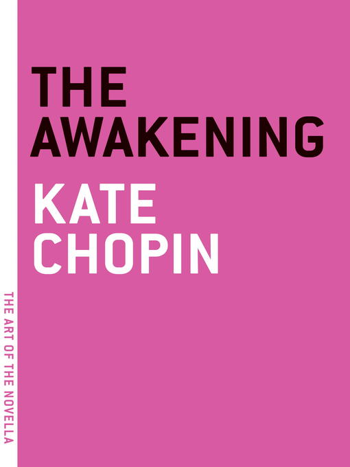 Title details for The Awakening by Kate Chopin - Available